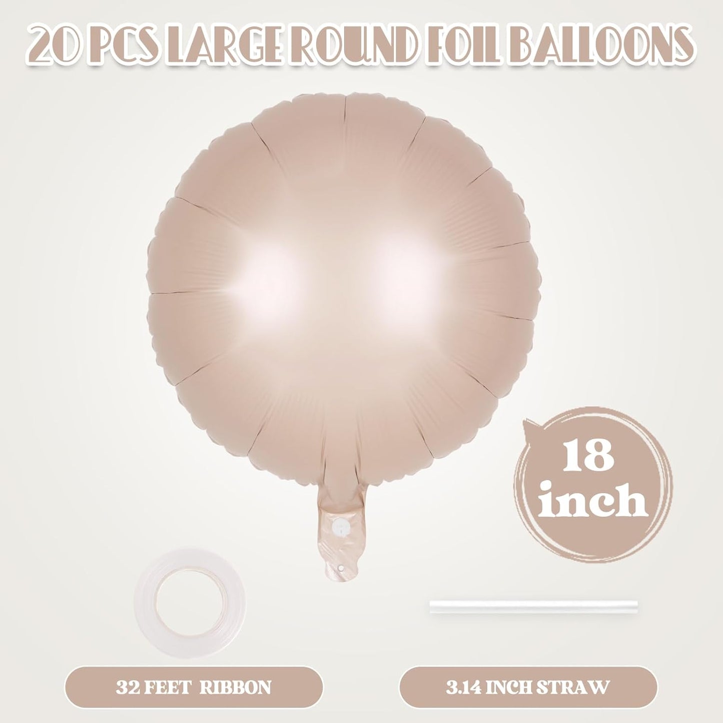 20 Pcs Beige White Round Shaped Balloons,18 Inch Round Foil Balloon,Giant Round Mylar Balloon Helium Balloons for Birthday Party Baby Shower Wedding Decorations (Caramel)