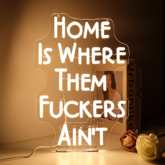 Funny Neon Sign Wall Decor - Novelty LED Light for Housewarming Gifts, New Home Owners, Bedroom & Man Cave - Humorous Home Decor