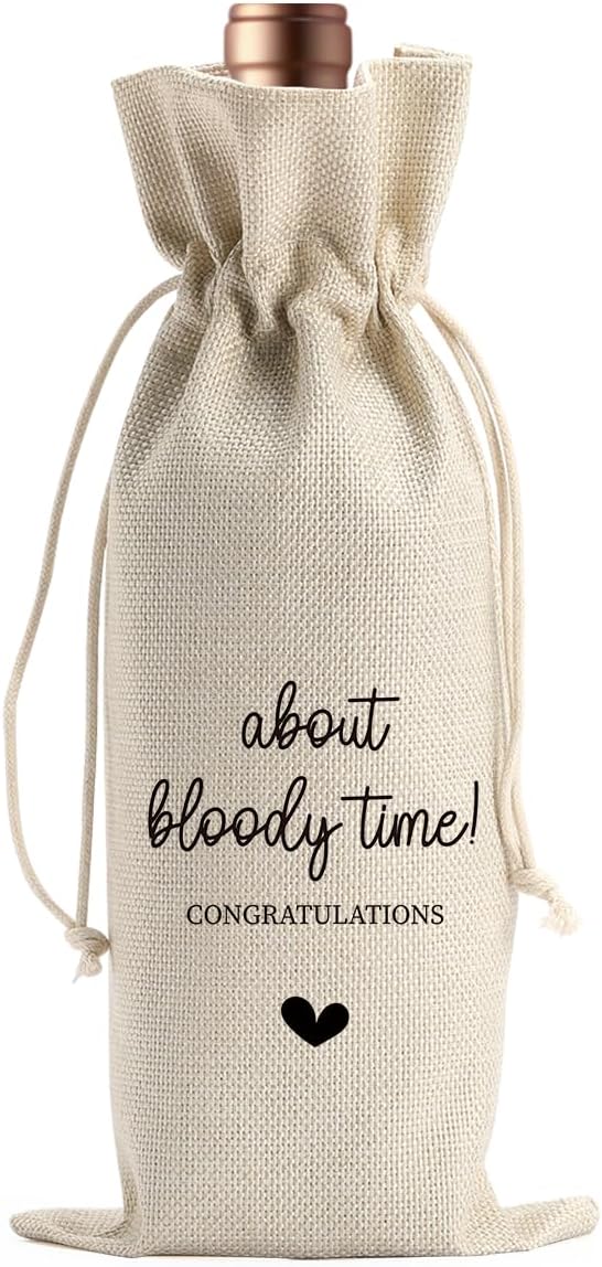 Engagement Wine Gift Bag Wedding Engaged Gifts for Newlyweds Couple Women Men Bridal Shower Gifts for Bride and Groom Pairs Well with Wedding Planning About Bloody Time Wine Bags