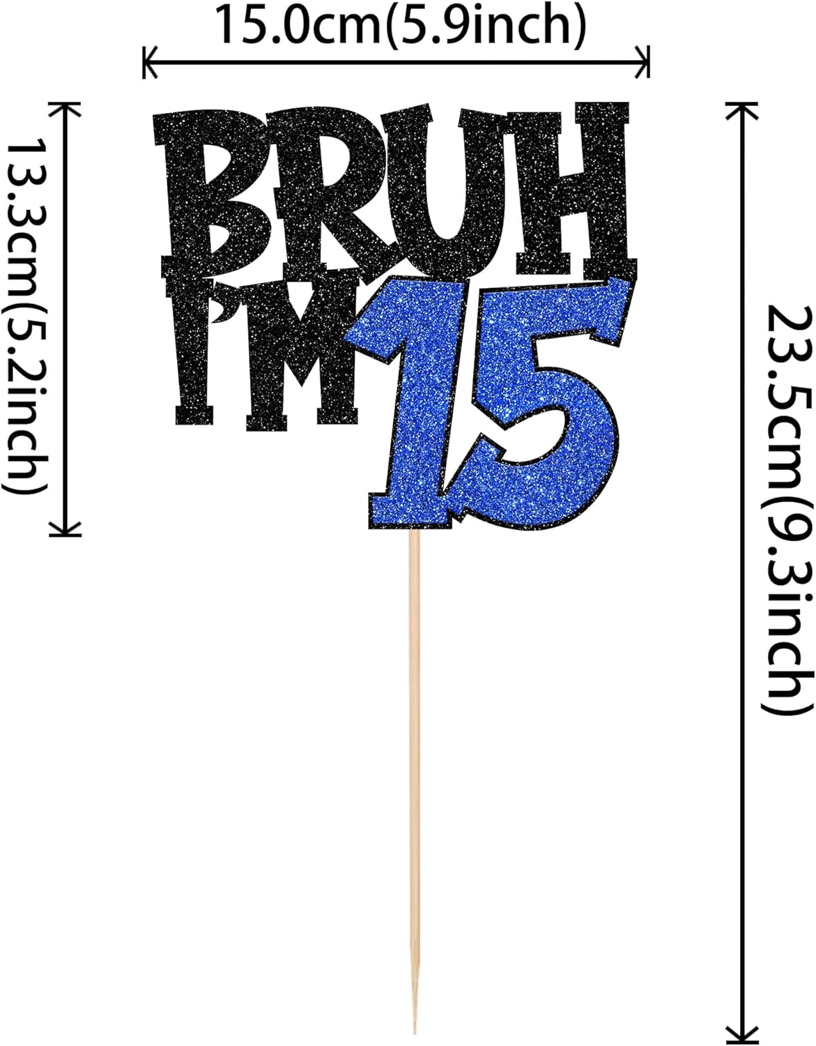 1 PCS Bruh I'm 15 Cake Topper Glitter Happy 15th Birthday Cake Pick Bro I'm 15 Cake Decoration It's My 15th Birthday Decorations for Cheers to 15 Years Old Birthday Anniversary Party Supplies Blue