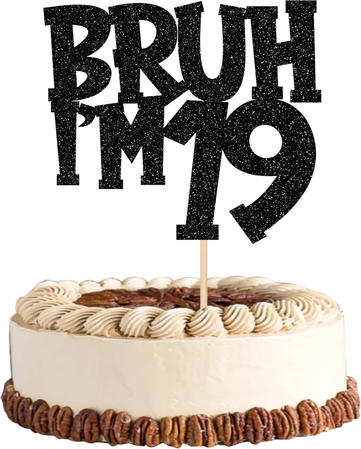 1 PCS Bruh I'm 19 Cake Topper Black Glitter Happy 19th Birthday Cake Pick Bro I'm 19 It's My 19th Birthday Cake Decoration for Cheers to 19 Years Birthday Party Decorations Supplies