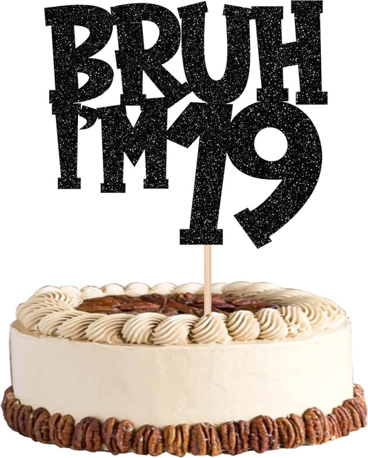 1 PCS Bruh I'm 19 Cake Topper Black Glitter Happy 19th Birthday Cake Pick Bro I'm 19 It's My 19th Birthday Cake Decoration for Cheers to 19 Years Birthday Party Decorations Supplies